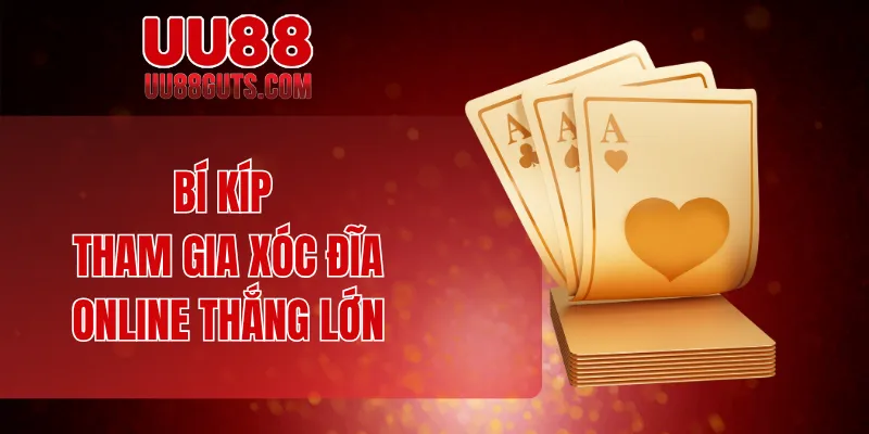 Luật Chơi Xóc Đĩa - Hướng Dẫn Chi Tiết Dành Cho Tân Binh 7 Bí kíp tham gia xóc đĩa online thắng lớn