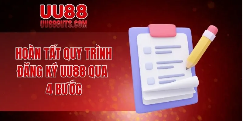 Đăng Ký UU88 Mở Ra Cơ Hội Trải Nghiệm Kho Game Khổng Lồ 6 Hoàn tất quy trình đăng ký UU88 qua 4 bước