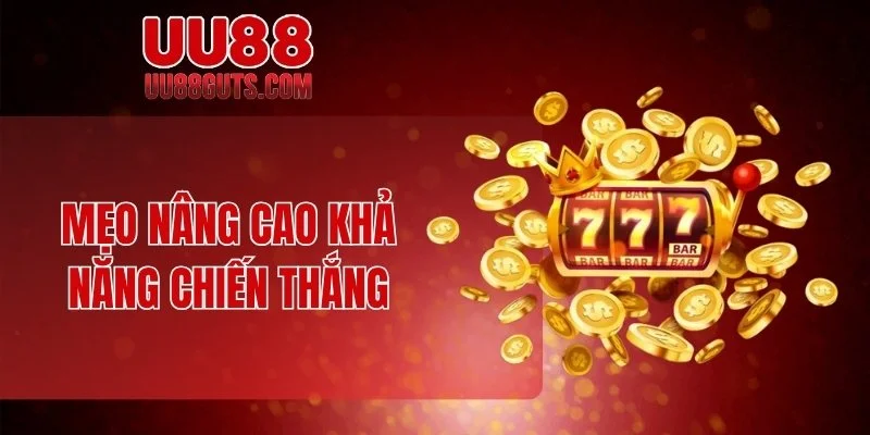 Nổ Hũ 90 - Trò Chơi Đổi Đời Khi Một Cú Quay Ăn Triệu 7 Mẹo nâng cao khả năng chiến thắng