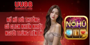 Nổ hũ đổi thưởng