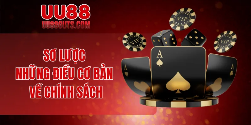 Sơ lược những điều cơ bản về chính sách