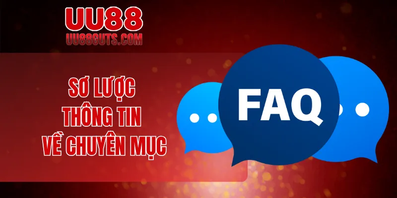 Sơ lược thông tin về chuyên mục