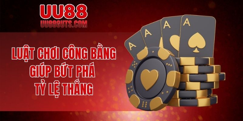 Hướng Dẫn Cá Cược - Chinh Phục Mọi Kèo Khó Dễ Dàng 7 Luật chơi công bằng giúp bứt phá tỷ lệ thắng